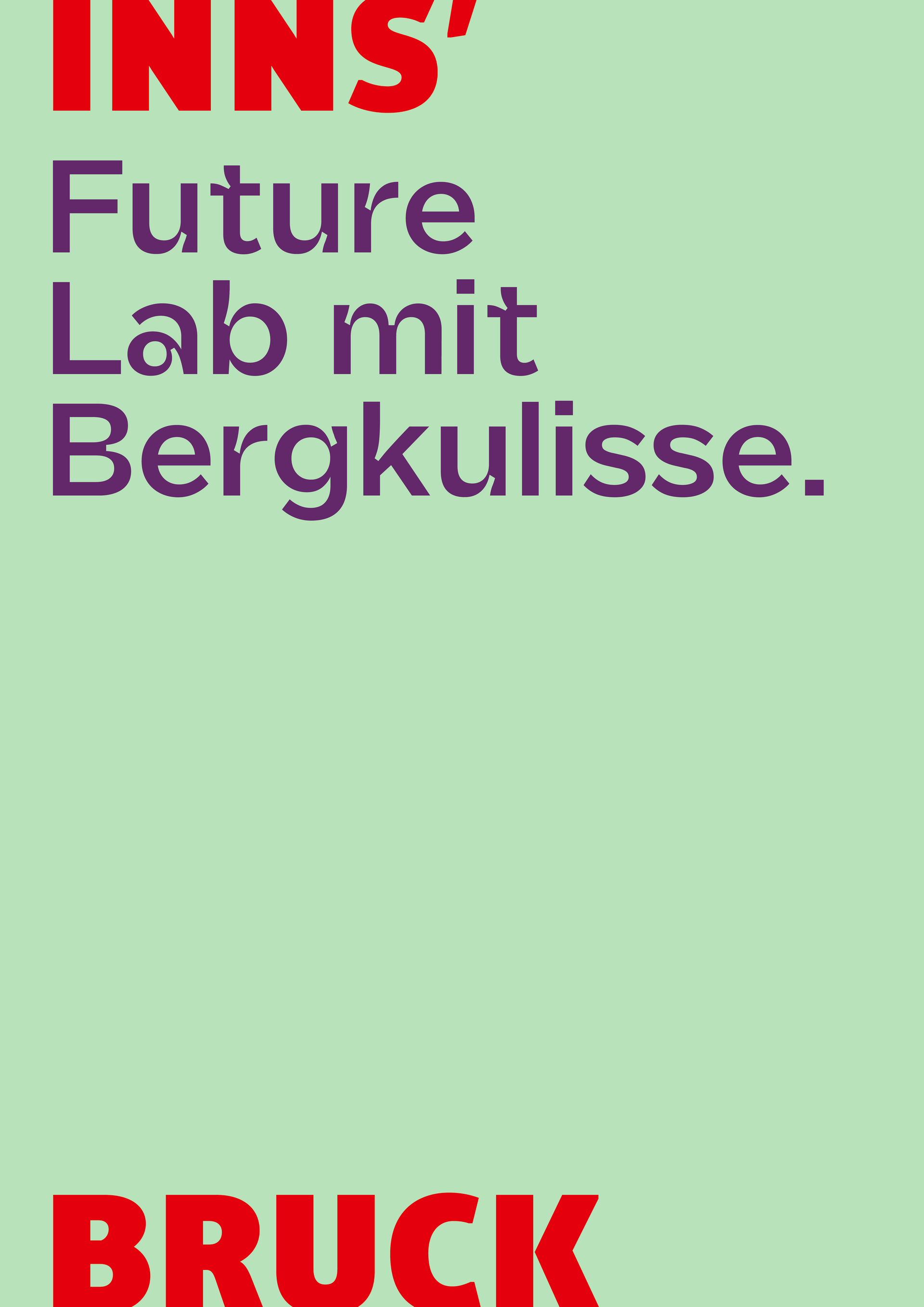 Spruch "Future Lab mit Bergkulisse.", umrahmt vom Logo INNS'BRUCK