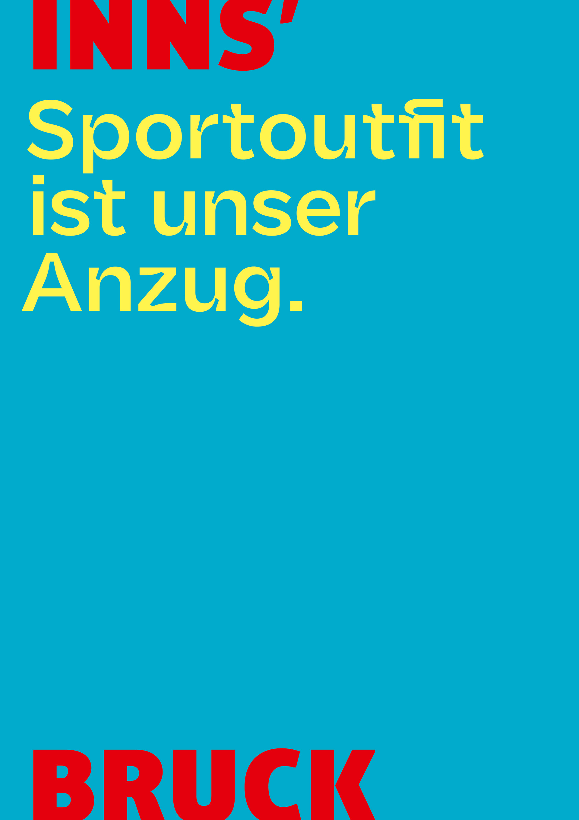 Spruch "Sportoutfit ist unser Anzug.", umrahmt vom Logo INNS'BRUCK